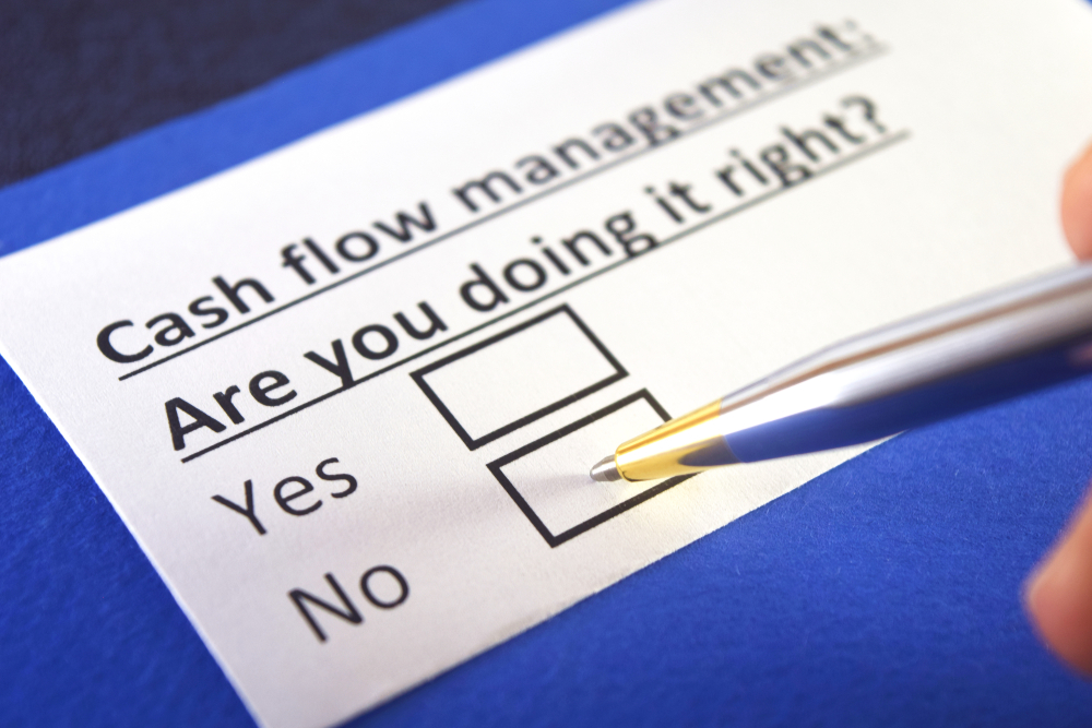 Cash,Flow,Management:,Are,You,Doing,It,Right?,Yes,Or